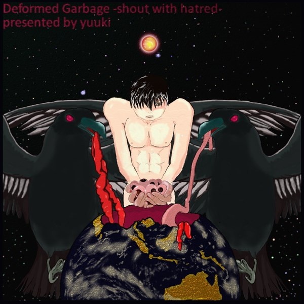 Deformed Garbage-shout with hatred-(TRKN 2011 BFM ver.)