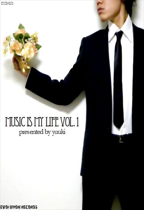 MUSIC IS MY LIFE Vol.1